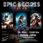 EPIC SCORES LIVE: Film- und Game-Soundtracks mit Grosselfinger und 5StM in Essen