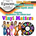 Vinyl Matters 70s Night at The Epsom Club