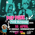 POP PUNK & POOR DECISIONS TOUR 2026 - DE DUKDALF, WIERINGERWERF