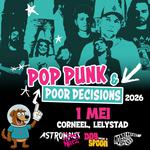 POP PUNK & POOR DECISIONS TOUR 2026 - CORNEEL, LELYSTAD