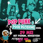 POP PUNK & POOR DECISIONS TOUR 2026 - HET PODIUM, HOOGEVEEN