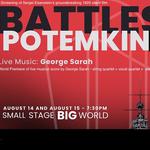 Battleship Potemkin (1925) silent film World Premiere of live musical score by George Sarah of T.H.C • string quartet + vocal quartet + Electronics.