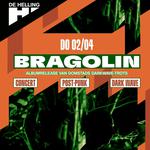 BRAGOLIN release show