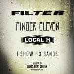 Filter, Finger Eleven, and Local H - 1 Show - 3 Bands