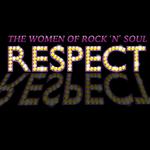 RESPECT! - The Women of Rock n Soul