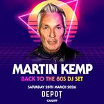 Martin Kemp - Back to the 80s DJ Set