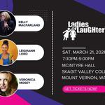 Ladies of Laughter - Mount Vernon, Washington