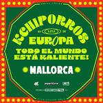 Todo el Mundo Está Kaliente! | Mallorca