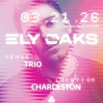 Ely Oaks @ Trio Charleston