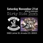 Dirty Side Down @ Jakes Roadhouse