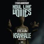 Munich | HOWL LIKE WOLVES - 5 YEARS ANNIVERSARY SHOW 2026