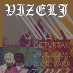 Vizelj, Dzipsii @ Mochvara