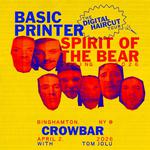 Basic Printer & Spirit of the Bear w/ Tom Jolu