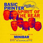 Basic Printer & Spirit of the Bear w/ An Esperluette