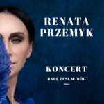 Warszawa, Klub Stodoła, Renata Przemyk "Babę zesłał Bóg"