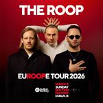 EUROOPE TOUR 2026 | Dublin, IE