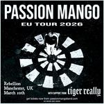 Passion Mango w/ Tiger Really in Manchester
