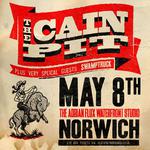 The Cain Pit *Hometown Headline Show*