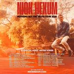 Nothing But The Truth Tour 2026