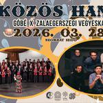 Közös Hang || Góbé x Zalaegerszegi Vegyeskar