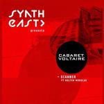 Synth East: Cabaret Voltaire | Scanner ft Molten Modular
