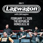 LAGWAGON at Republik (support: 13th Legion)