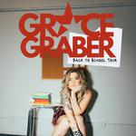 Grace Graber's Back To School Tour 