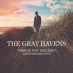 This Is Not The End Album Release Tour