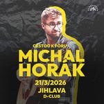 MICHAL HORÁK: Cestou k Fóru