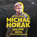 MICHAL HORÁK: Cestou k Fóru