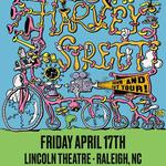 Harvey Street w/ TBA