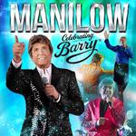 Celebrating Barry - The Ultimate Manilow Show