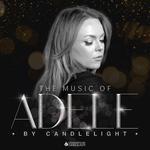 Adele by Candlelight - Live at King's Lynn Minster