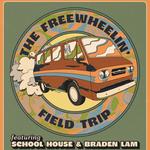 School House & Braden Lam present: The Freewheelin' Field Trip