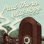 Stories & Songs Tour w/Paul Thorn and Will Hoge