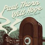 Stories & Songs Tour w/Paul Thorn and Will Hoge