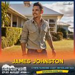 JAMES JOHNSTON | GYMPIE MUSIC MUSTER | SAT 29 AUG 2026
