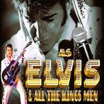 Elvis & All the Kings Men