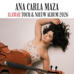 Ana Carla Maza - Alamar Tour The Hague