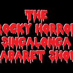 The Rocky Horror Singalonga Cabaret Show