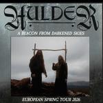 HULDER - "A Beacon From Darkened Skies" Spring Tour 2026