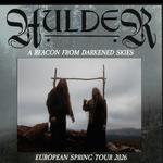 HULDER - "A Beacon From Darkened Skies" Tour Spring 2026