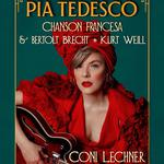 Pía Tedesco: Chanson Francesa & Bertolt Brech + Kurt Weill