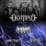 Olympus, Mechromorph, Regicide + Godwithout