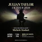 JULIAN TAYLOR WITH SPECIAL GUEST, MICHELE STODART 