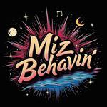 Harry and the Natives | Miz Behavin’ | 6 PM