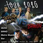 BRIXTN x TROCHA KLIDU - TOUR 2026 - Brno