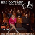 Here I Come Again: A Nod to Dolly Parton - MadLife Stage & Studios