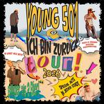 Young 501 "ICH BIN ZURÜCK" TOUR