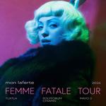 Femme Fatale Tour 2026